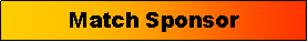 Text Box: Match Sponsor